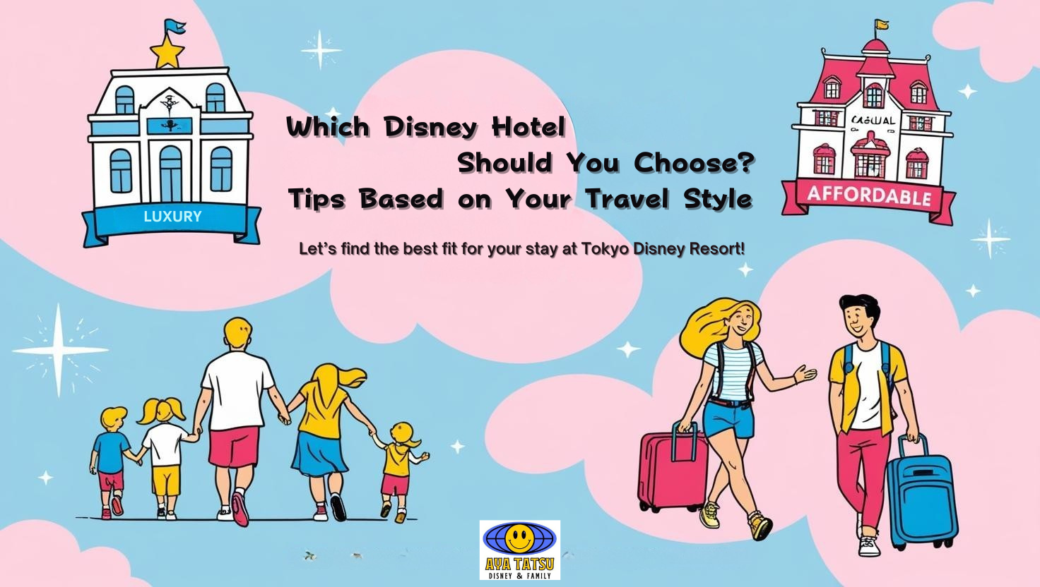 [2025 Update] Tokyo Disney Hotel Happy Entry: New Rules & Which Hotels ...